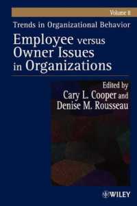 Employee Versus Owner Issues in Organizations (Trends in Organizational Behavior)