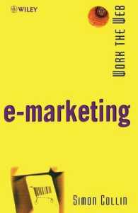 E-Marketing (Working the Web)