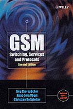 Gsm Switching, Services, and Protocols : Switching, Services, and Protocols （2 SUB）