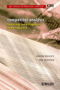 Cbi Series in Practical Strategy, Competitor Analysis Turning Intelligence into Success