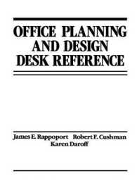 Office Planning and Design Desk Reference -- Paperback