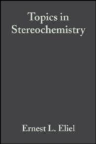 Topics in Stereochemistry (Topics in Stereochemistry) 〈21〉