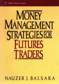Money Management Strategies for Futures Traders (Wiley Finance
