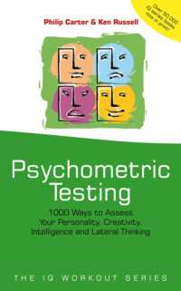 Psychometric Testing : 1000 Ways to Assess Your Personality, Creativity, Intelligence and Lateral Thinking (Carter, Philip J. Iq Workout Series.)