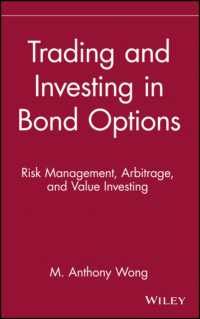 Trading and Investing in Bond Options : Risk Management, Arbitrage, and Value Investing (Wiley Finance)