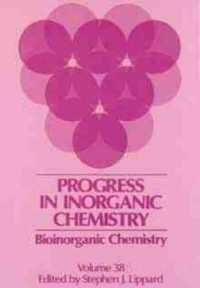Progress in Inorganic Chemistry 〈038〉