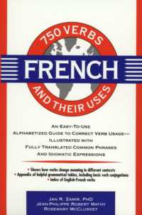750 French Verbs and Their Uses (750 Verbs and Their Uses)