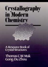 Crystallography in Modern Chemistry : A Resource Book of Crystal Structures