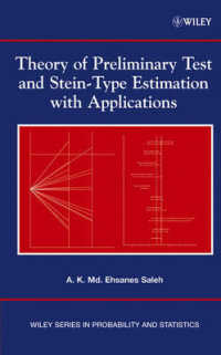 Theory of Preliminary Test and Stein-Type Estimation with Applications (Wiley Series in Probability and Statistics)