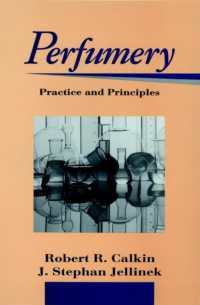 Perfumery : Practice and Principles