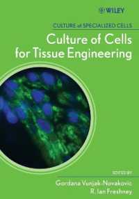 Culture of Cells for Tissue Engineering (Culture of Specialized Cells)