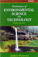 環境科学技術辞典　第３版<br>Dictionary of Environmental Science and Technology （3TH）