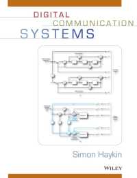 デジタル通信（テキスト・第２版）<br>Digital Communications : Systems