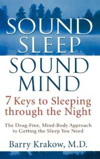 Sound Sleep, Sound Mind : 7 Keys to Sleeping through the Night