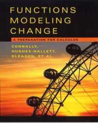 Functions Modeling Change: a Preparation for Calculus 2nd Ed + Student Solutions Manual （PAP/HAR）