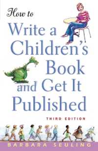 How to Write a Children's Book and Get It Published （3RD）