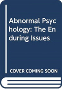 Abnormal Psychology : The Enduring Issues -- Paperback
