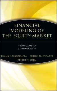 Ｆ．Ｊ．ファボッツィ（共）著／株式市場の金融モデリング<br>Financial Modeling of the Equity Market : From Capm to Cointegration (Frank J Fabozzi Series)
