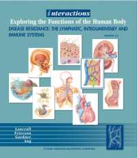 Exploring the Functions of the Humanbody/disease Resistance : The Lymphatic and Immune Systems 2.0 (Interactions) （CDR）