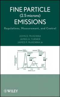 Fine Particle (2.5 Microns) Emissions : Regulations, Measurement, and Control