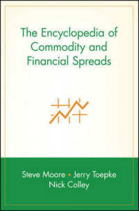 商品先物・スプレッド百科<br>The Encyclopedia of Commodity and Financial Spreads (Wiley Finance)