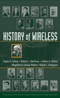 ワイヤレスの歴史<br>History of Wireless (Wiley Series in Microwave and Optical Engineering)