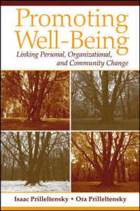 Promoting Well-being : Linking Personal, Organizational, and Community Change