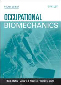 産業バイオメカニクス（第４版）<br>Occupational Biomechanics （4TH）