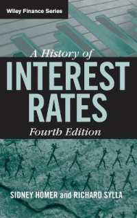 金利の歴史（第４版）<br>A History of Interest Rates (Wiley Finance) （4TH）