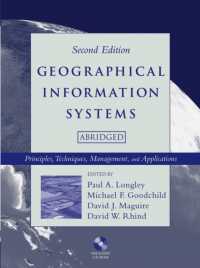 Geographical Information Systems : Principles, Techniques, Management and Applications, Abridged （2 PAP/CDR）