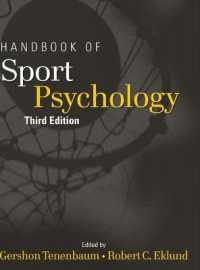 スポーツ心理学ハンドブック（第３版）<br>Handbook of Sport Psychology （3RD）