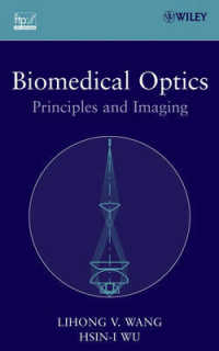 生体医用光学<br>Biomedical Optics : Principles and Imaging