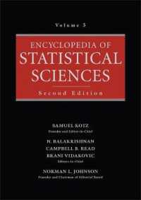 Encyclopedia of Statistical Sciences : Graeco-latin Squares to International Statistical Institute Isi 〈5〉 （2ND）