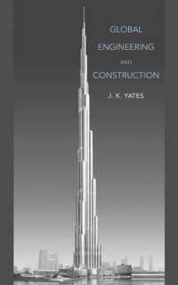 国際的建設プロジェクト管理<br>Global Engineering and Construction