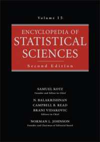Encyclopedia of Statistical Sciences, Volume 15 （2ND）