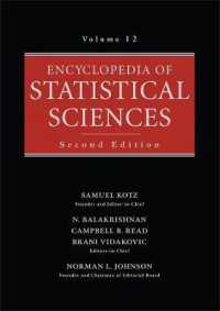Encyclopedia of Statistical Sciences, Volume 12 （2ND）