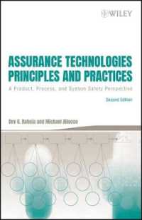 製品開発・プロセスにおける安全確保の技術（第２版）<br>Assurance Technologies Principles and Practices : A Product, Process, and System Safety Perspective （2ND）