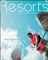 Resorts : Management and Operation （2ND）