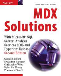 MDX Solutions : With Microsoft SQL Server Analysis Services 2005 and Hyperion Essbase （2ND）