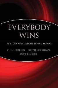 Everybody Wins : The Story and Lessons Behind Re/Max