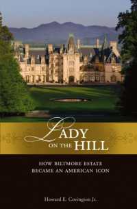 Lady on the Hill : How Biltmore Became an American Icon