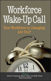 Workforce Wake-Up Call : Your Workforce Is Changing, Are You?