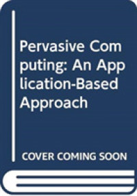 Pervasive Computing : An Application-Based Approach