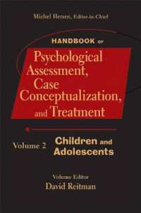 Handbook of Psychological Assessment, Case Conceptualization, and Treatment : Children and Adolescents 〈2〉