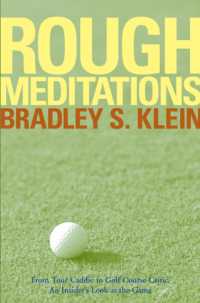 Rough Meditations : From Tour Caddie to Golf Course Critic, an Insider's Look at the Game