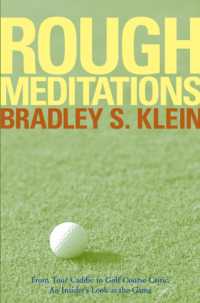Rough Meditations : From Tour Caddie to Golf Course Critic, an Insider's Look at the Game