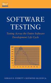 Software Testing : Testing Across the Entire Software Development Life Cycle