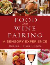 Food and Wine Pairing : A Sensory Experience