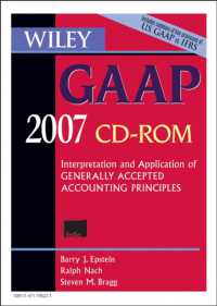 Ｗｉｌｅｙ社ＧＡＡＰ一般会計原則（2007年版・CD-ROM）<br>Wiley GAAP : Interpretation and Application of Generally Accepted Accounting Principles 2007 （CDR）