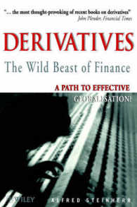 Derivatives : The Wild Beast of Finance (Wiley Investment Series
